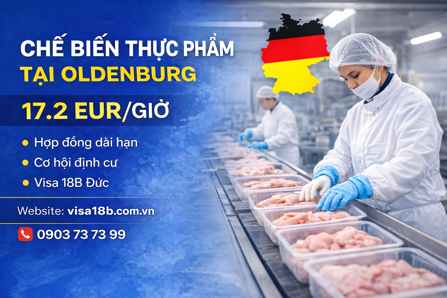 Việc làm chế biến thực phẩm tại Đức (Oldenburg) – Lương tới 17.2 EUR/giờ, hợp đồng dài hạn, cơ hội định cư